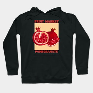 Fruit market pomegranate Hoodie